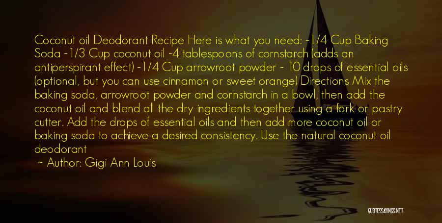 Deodorant Quotes By Gigi Ann Louis