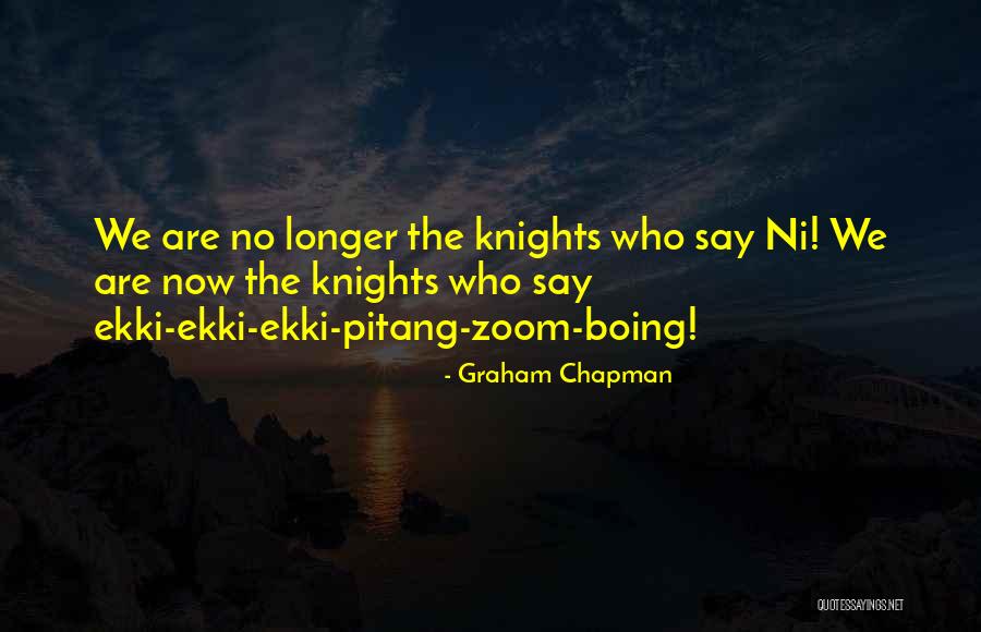 Deomon Slayer Quotes By Graham Chapman Deomon Slayer Quotes By Graham Chapman
