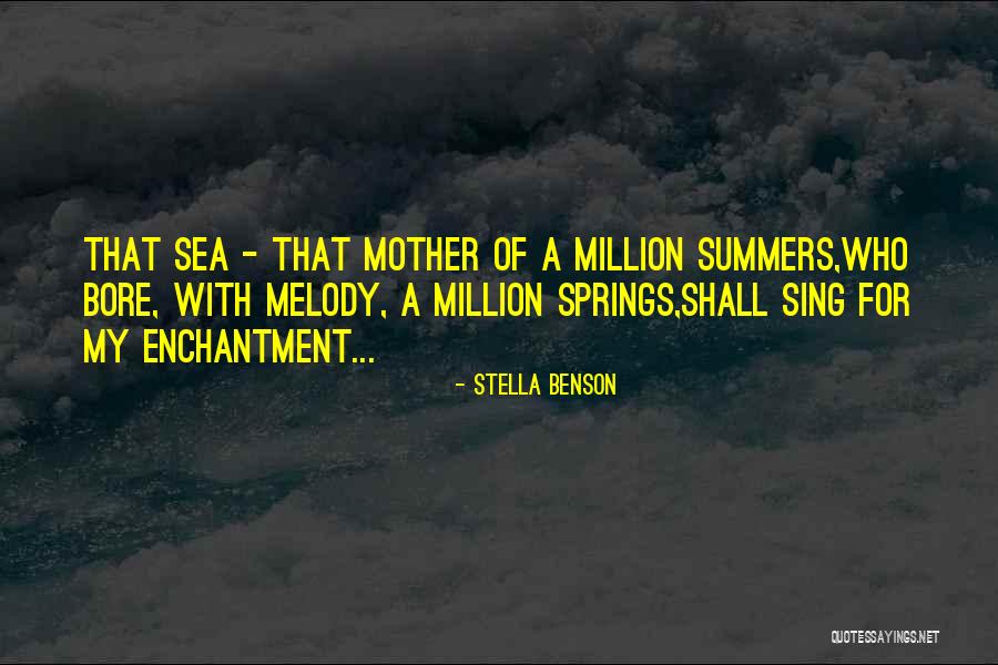 Deomon Slayer Quotes By Stella Benson Deomon Slayer Quotes By Stella Benson