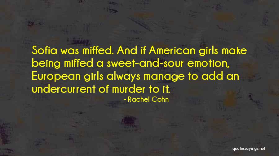 Deondray And Quincy Quotes By Rachel Cohn Deondray And Quincy Quotes By Rachel Cohn