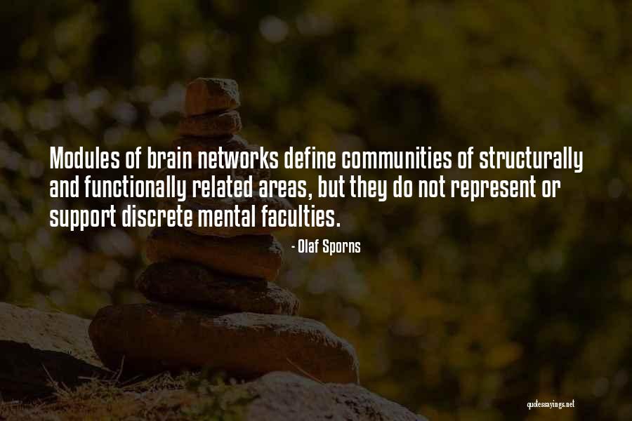 Deondray Reese Quotes By Olaf Sporns Deondray Reese Quotes By Olaf Sporns