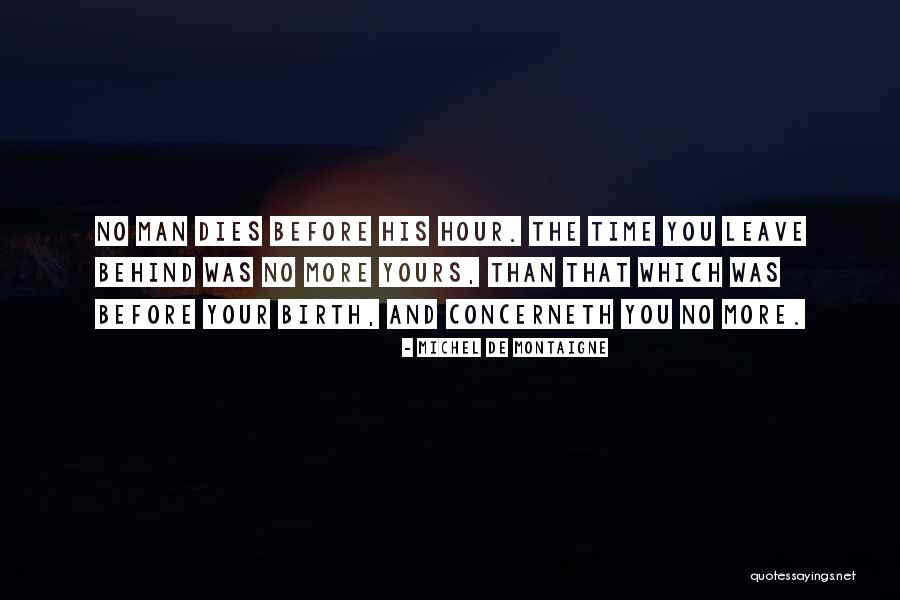 Deone Ehlers Quotes By Michel De Montaigne Deone Ehlers Quotes By Michel De Montaigne