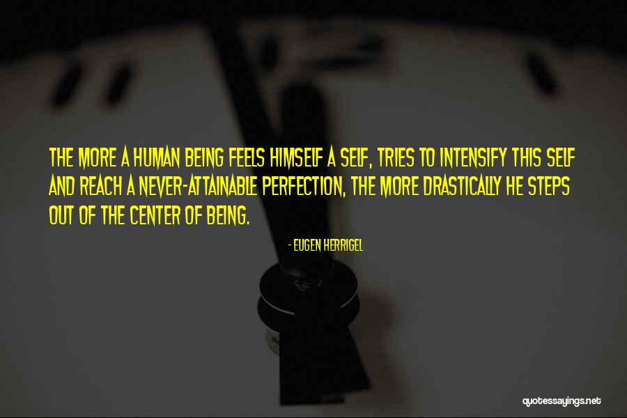 Deonne Buchanan Quotes By Eugen Herrigel Deonne Buchanan Quotes By Eugen Herrigel