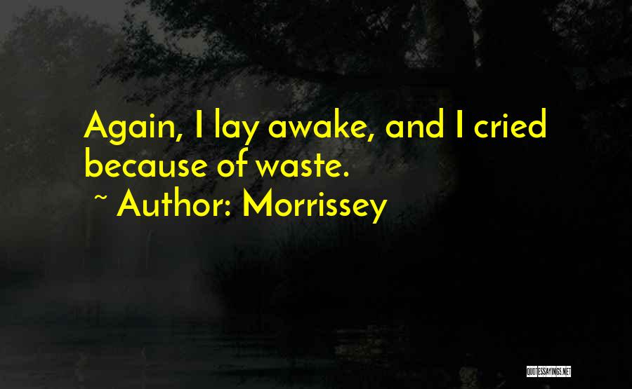 Deontological Approach Quotes By Morrissey