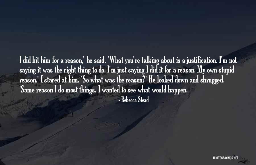 Deontological Vs Teleological Quotes By Rebecca Stead Deontological Vs Teleological Quotes By Rebecca Stead