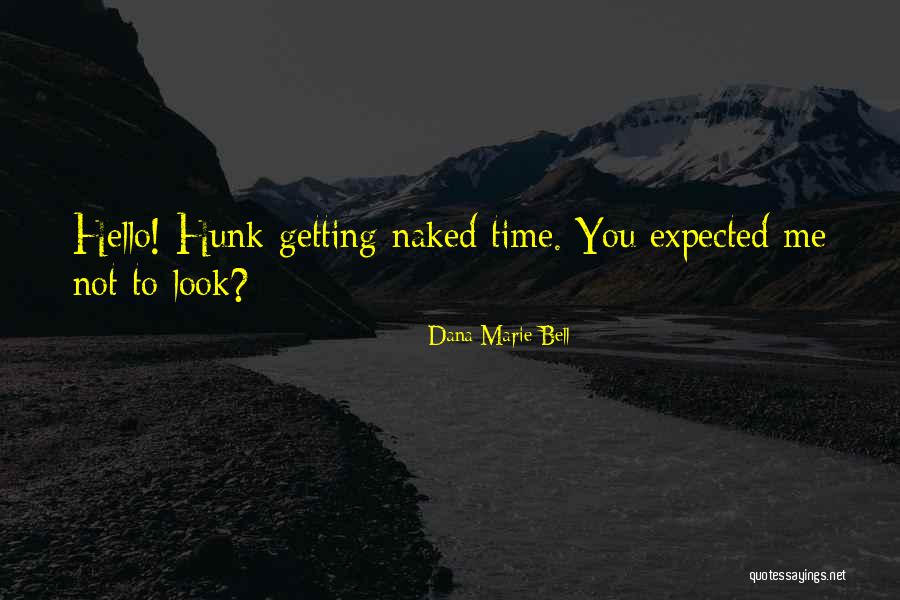 Deopotriva Engleza Quotes By Dana Marie Bell Deopotriva Engleza Quotes By Dana Marie Bell