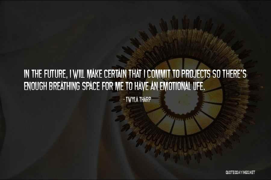 Deordio Quotes By Twyla Tharp Deordio Quotes By Twyla Tharp