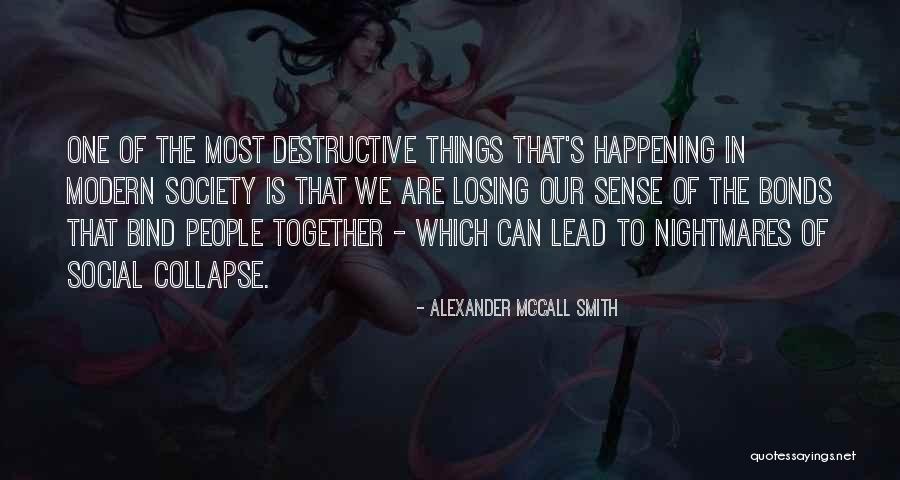 Deorum Offensa Quotes By Alexander McCall Smith Deorum Offensa Quotes By Alexander McCall Smith