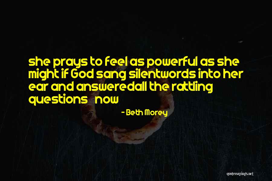 Deosai Quotes By Beth Morey Deosai Quotes By Beth Morey