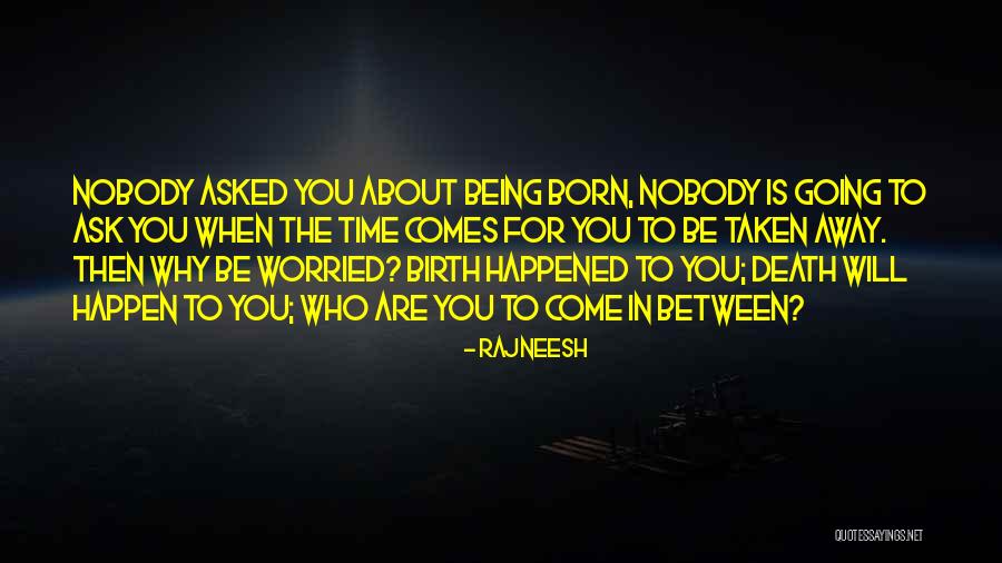Deosebit Quotes By Rajneesh Deosebit Quotes By Rajneesh