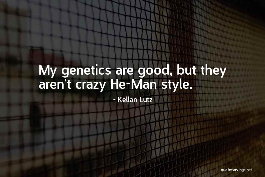 Deoxyhemoglobin And Oxyhemoglobin Quotes By Kellan Lutz