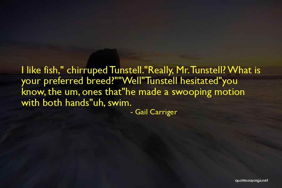 Depaolo Middle School Quotes By Gail Carriger Depaolo Middle School Quotes By Gail Carriger