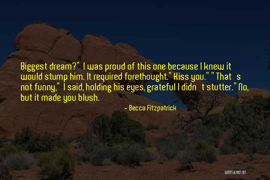Depardieu Filmek Quotes By Becca Fitzpatrick Depardieu Filmek Quotes By Becca Fitzpatrick