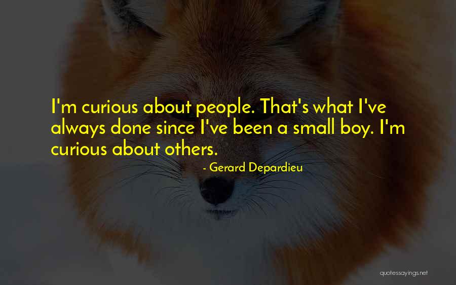 Depardieu Quotes By Gerard Depardieu Depardieu Quotes By Gerard Depardieu