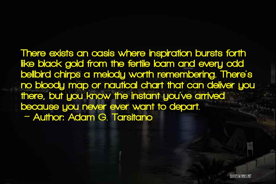 Depart Quotes By Adam G. Tarsitano