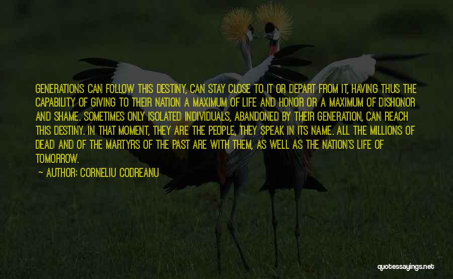 Depart Quotes By Corneliu Codreanu