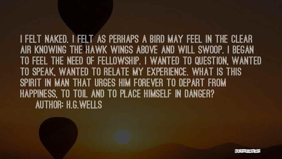 Depart Quotes By H.G.Wells