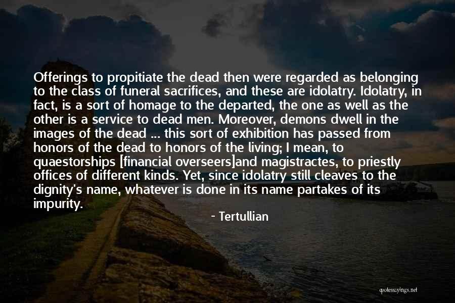 Departed Best Quotes By Tertullian Departed Best Quotes By Tertullian