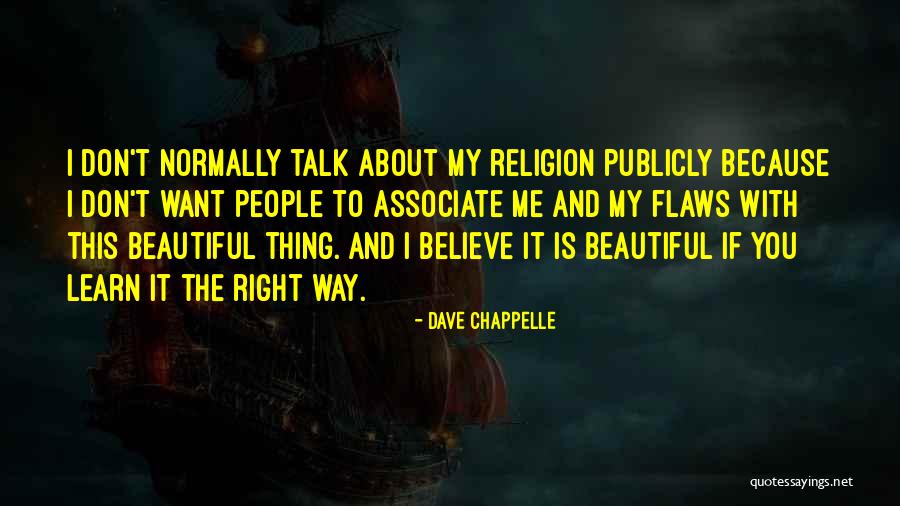 Departed Film Quotes By Dave Chappelle Departed Film Quotes By Dave Chappelle