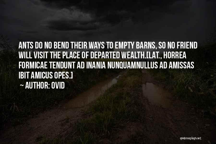 Departed Friends Quotes By Ovid