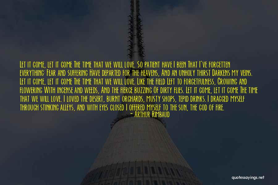 Departed Loved Ones Quotes By Arthur Rimbaud Departed Loved Ones Quotes By Arthur Rimbaud