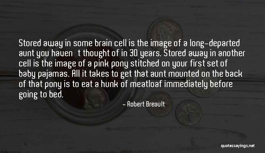 Departed Quotes By Robert Breault