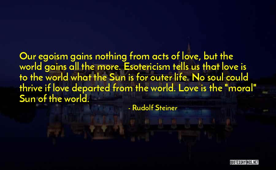 Departed Quotes By Rudolf Steiner