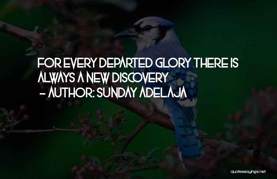 Departed Quotes By Sunday Adelaja