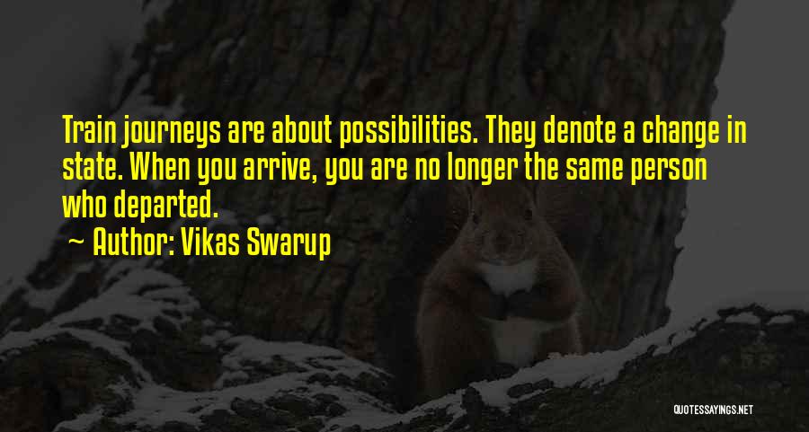 Departed Quotes By Vikas Swarup