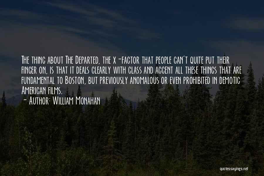 Departed Quotes By William Monahan