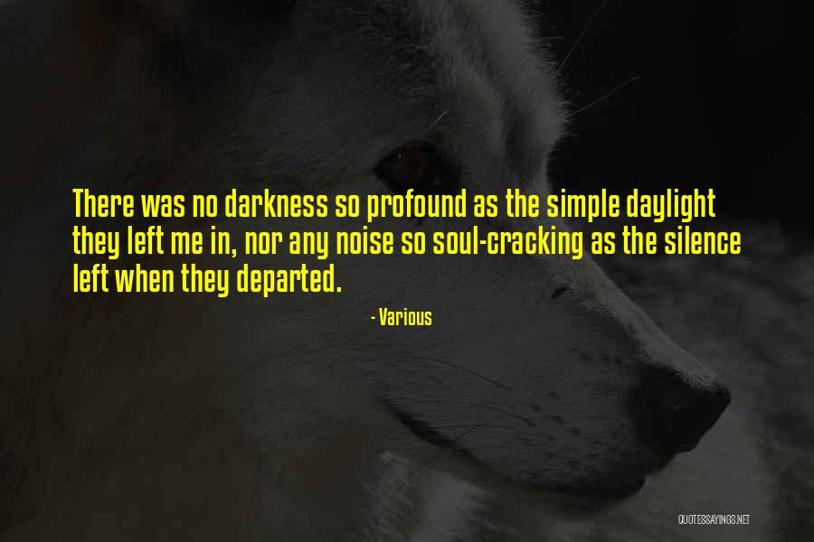 Departed Soul Quotes By Various Departed Soul Quotes By Various