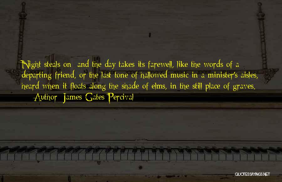 Departing Quotes By James Gates Percival