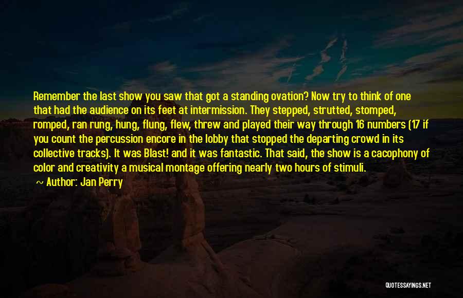 Departing Quotes By Jan Perry