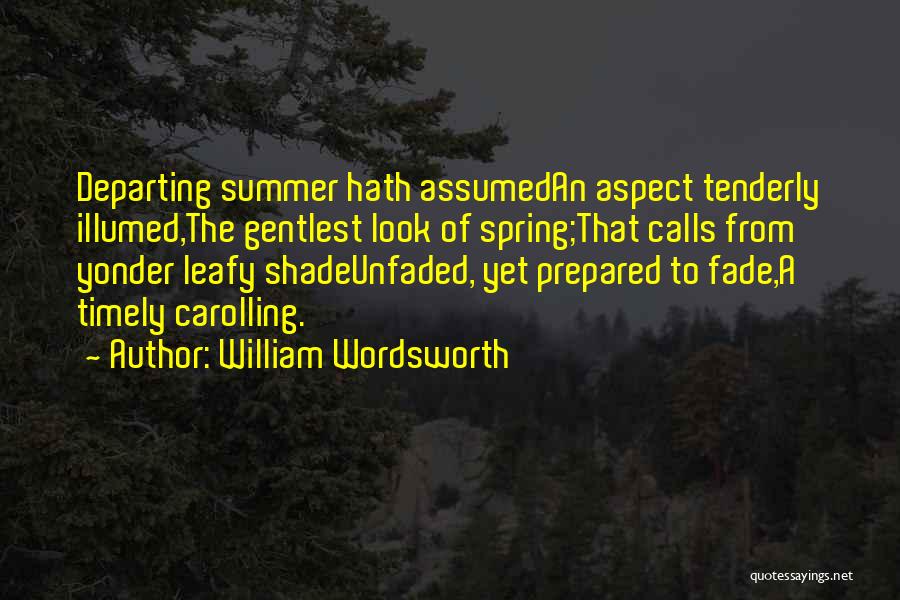 Departing Quotes By William Wordsworth