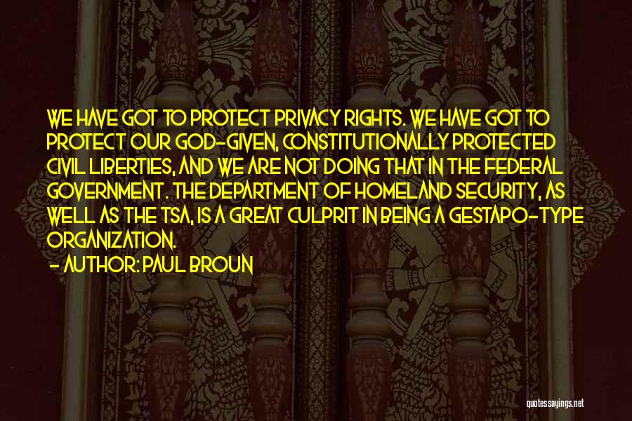 Department Of Homeland Security Quotes By Paul Broun