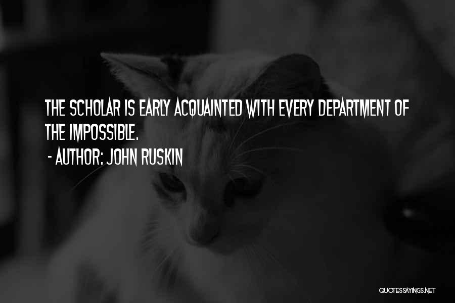 Department Quotes By John Ruskin