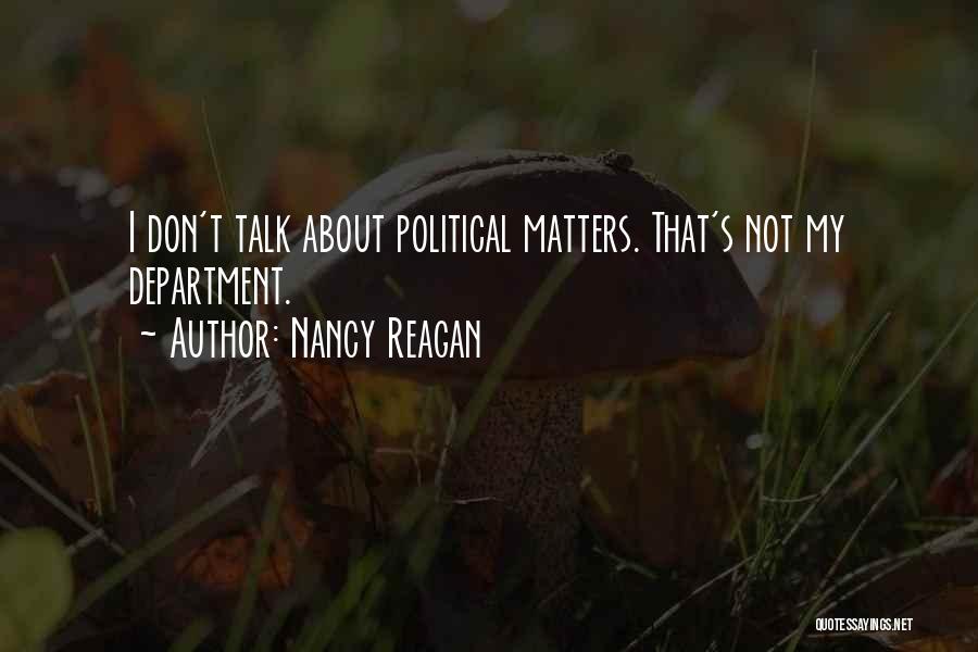 Department Quotes By Nancy Reagan