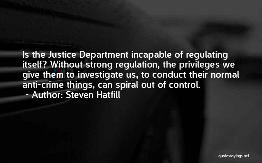 Department Quotes By Steven Hatfill