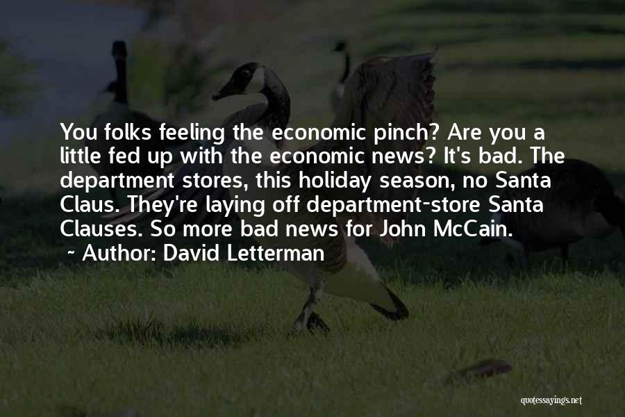 Department Store Quotes By David Letterman