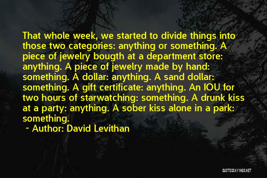 Department Store Quotes By David Levithan