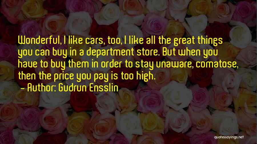 Department Store Quotes By Gudrun Ensslin