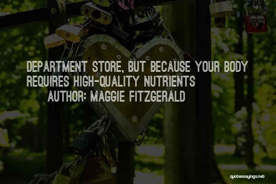 Department Store Quotes By Maggie Fitzgerald