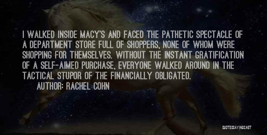 Department Store Quotes By Rachel Cohn