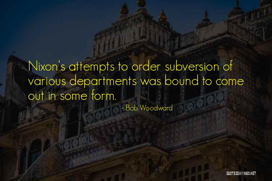 Departments Quotes By Bob Woodward Departments Quotes By Bob Woodward