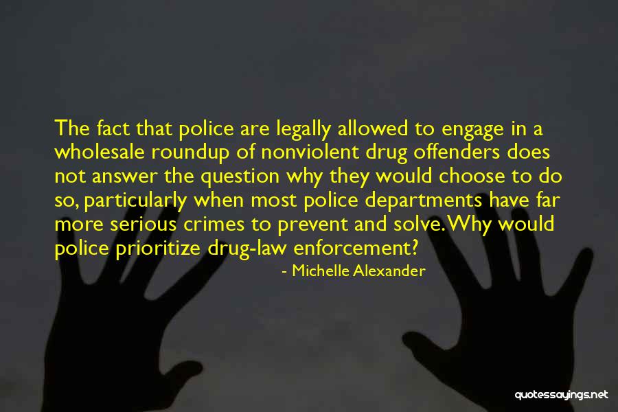 Departments Quotes By Michelle Alexander Departments Quotes By Michelle Alexander