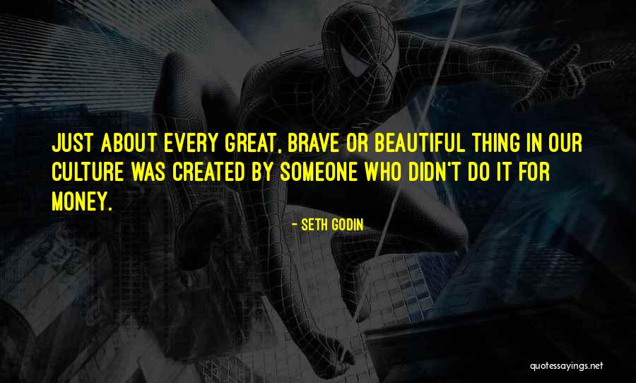 Departures Brussels Quotes By Seth Godin