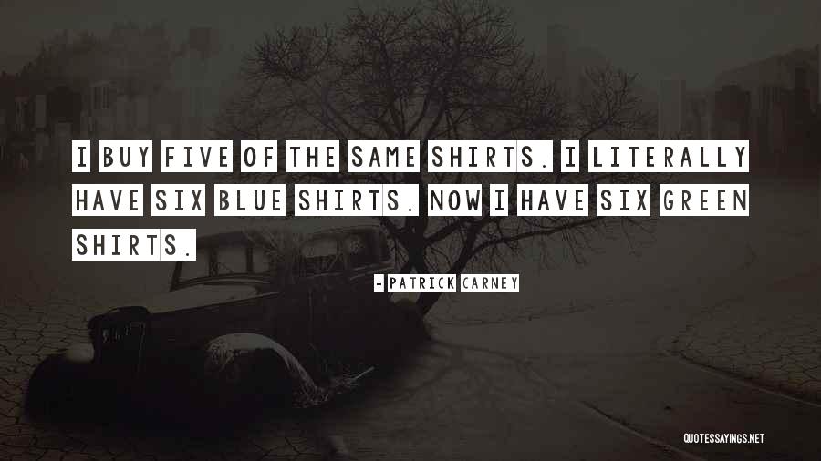 Depaulo Concepts Quotes By Patrick Carney Depaulo Concepts Quotes By Patrick Carney