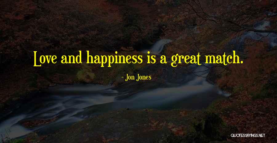 Depaz Energie Quotes By Jon Jones Depaz Energie Quotes By Jon Jones