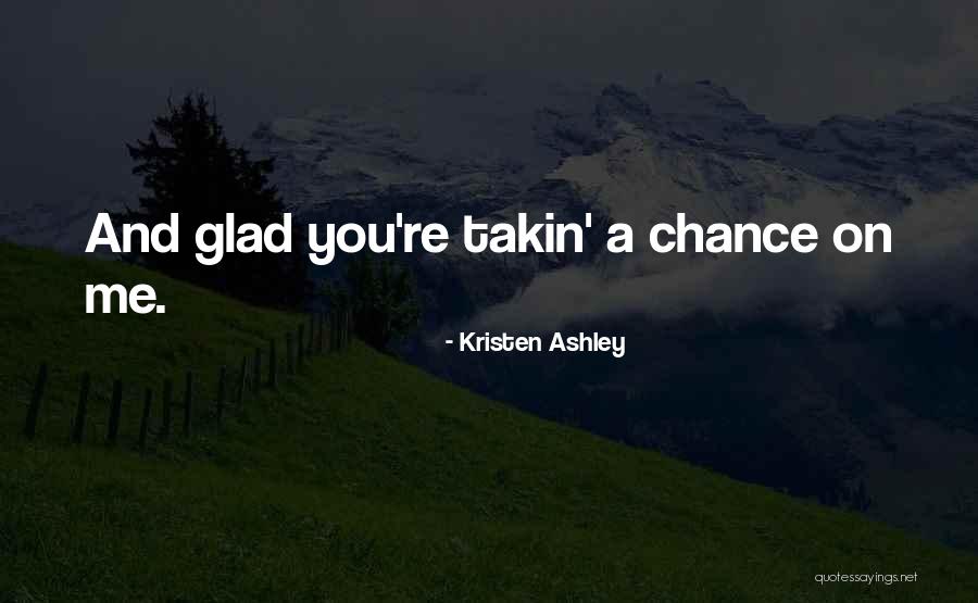 Depenbrock Designs Quotes By Kristen Ashley Depenbrock Designs Quotes By Kristen Ashley