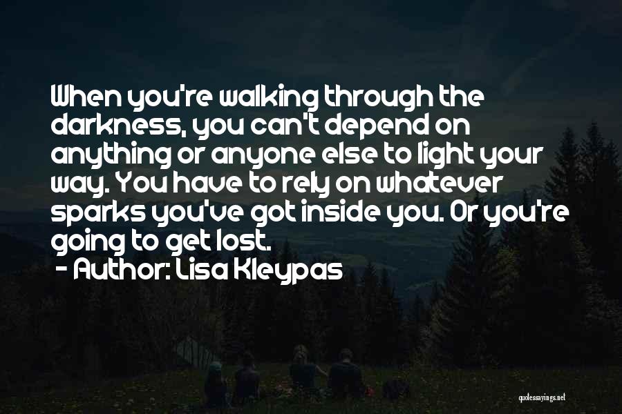 Depend On Anyone Quotes By Lisa Kleypas